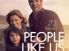 People Like Us Poster