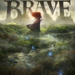 Brave Poster Brave Poster