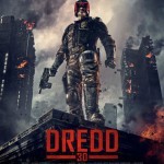 Dredd 3D Posters Dredd 3D Posters
