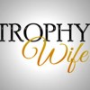 Trophy Wife