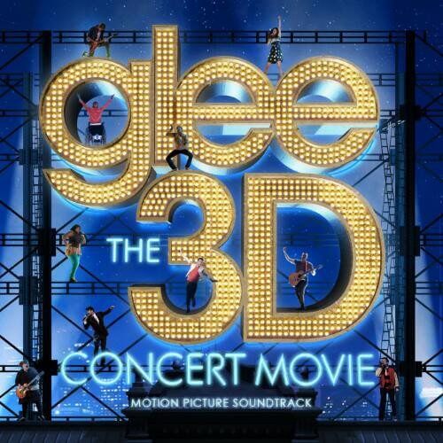 Glee: The 3D Concert Movie Soundtrack