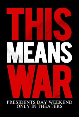 This Means War Teaser Poster