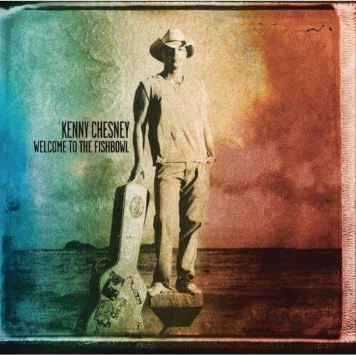 Kenny Chesney's Welcome to the Fishbowl