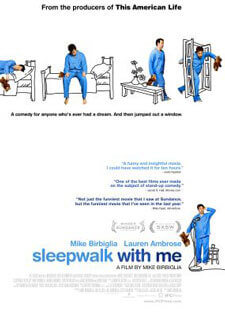 Sleepwalk with Me