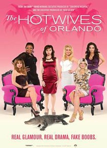The Hotwives of Orlando Poster The Hotwives of Orlando Poster
