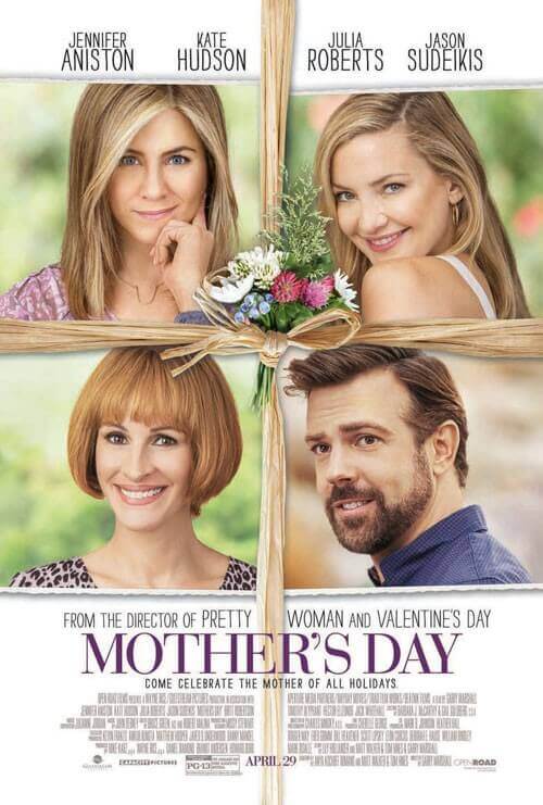 Poster for Mother's Day with Julia Roberts, Jennifer Aniston, Kate Hudson, and Jason Sudeikis