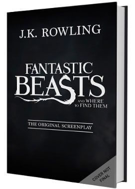 Fantastic Beasts and Where to Find Them Screenplay Book