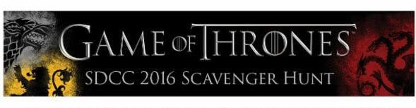 Game of Thrones Comic Con Scavenger Hunt