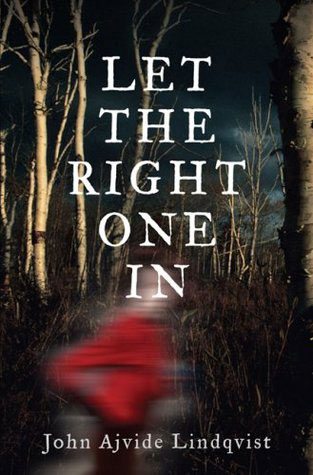 Let the Right One In Book