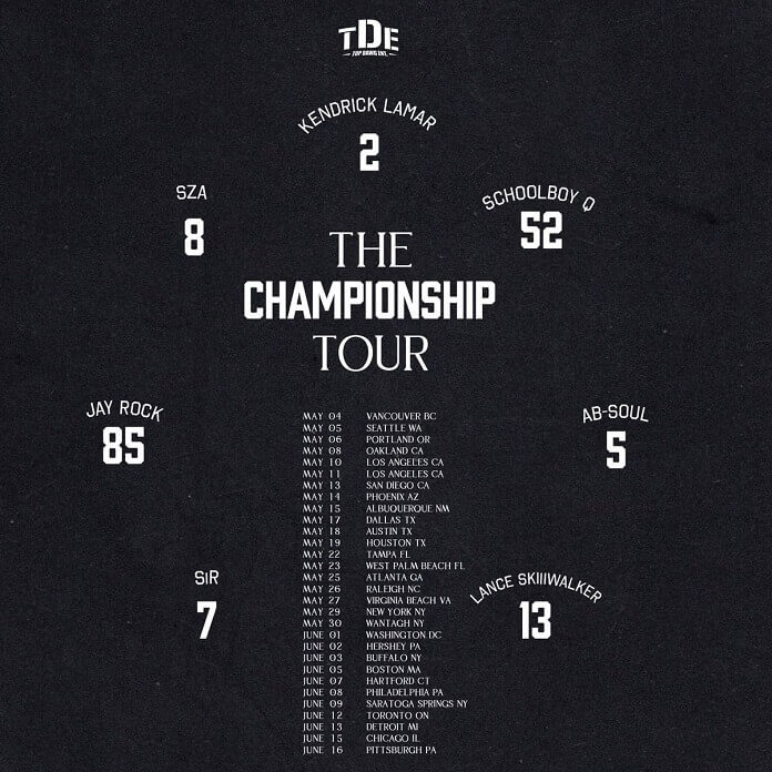 Kendrick Lmar TDE The Championship Tour Dates