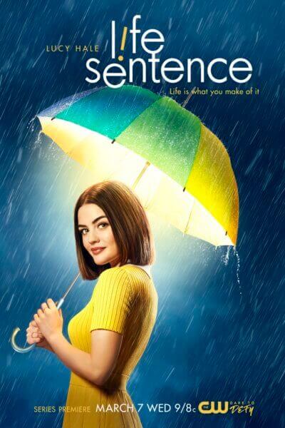 Life Sentence Season 1 Lucy Hale Poster