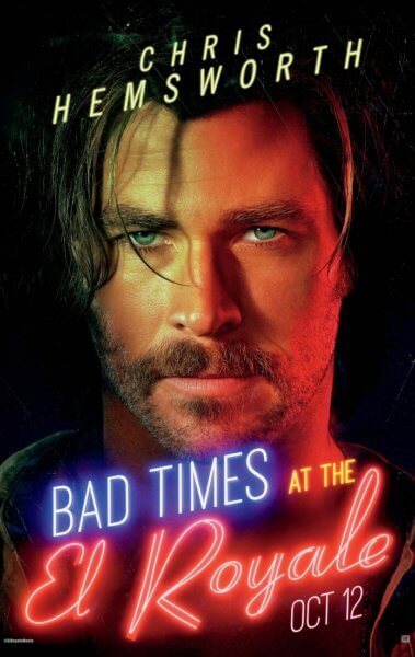 Chris Hemsworth Bad Times at the El Royale Poster