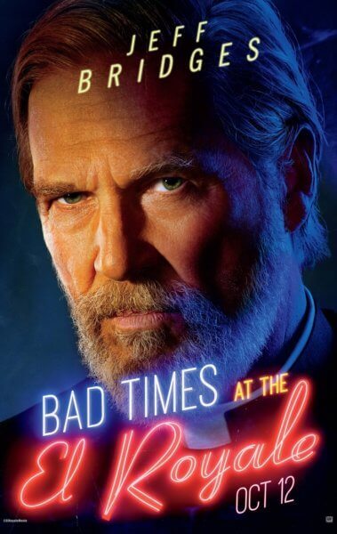 Jeff Bridges Bad Times at the El Royale Poster