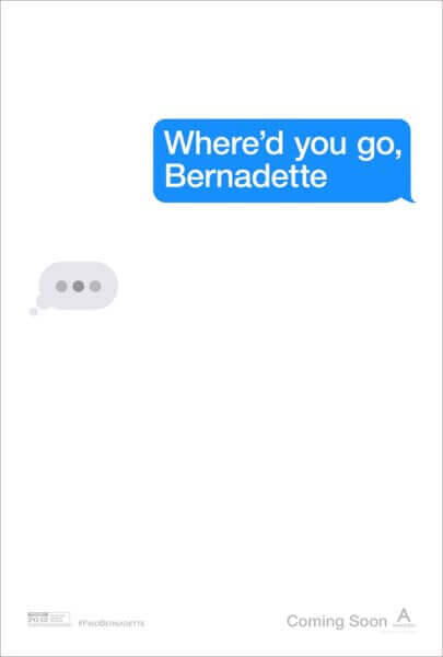 Where'd You Go, Bernadette Poster