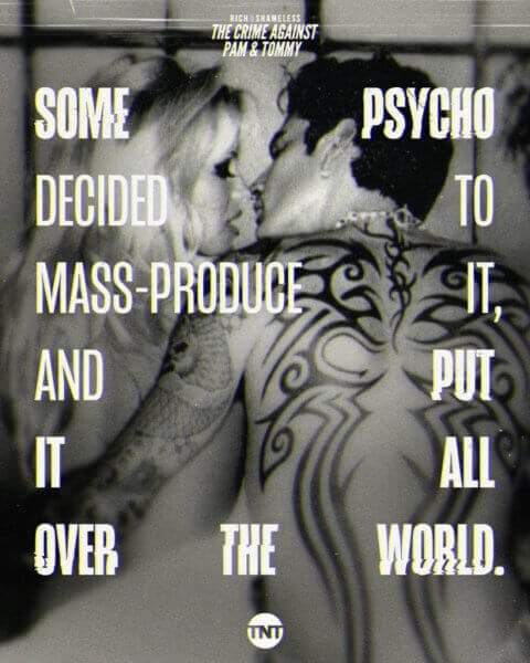 Rich & Shameless The Crime Against Pam and Tommy