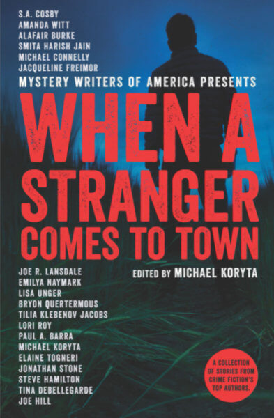 When a Stranger Comes to Town