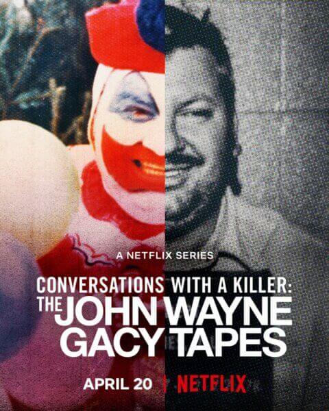 Conversations with a Killer: The John Wayne Gacy Tapes Poster