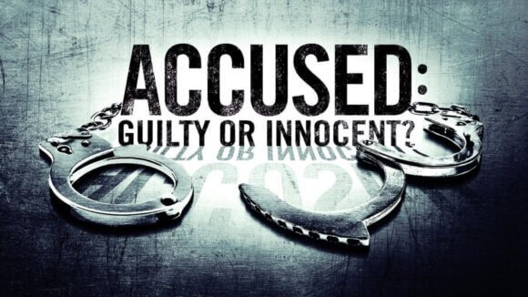 Accused Guilty or Innocent