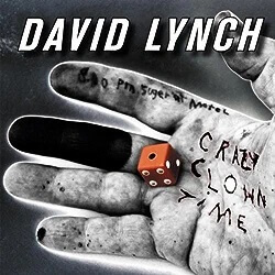 David Lynch Crazy clown Time