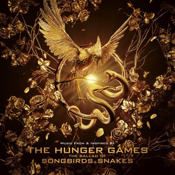The Hunger Games The Ballad of Songbirds & Snakes Soundtrack