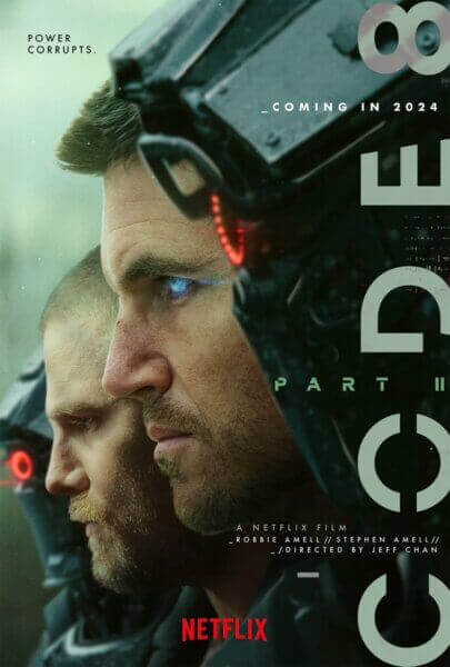 Code 8 Part II Poster