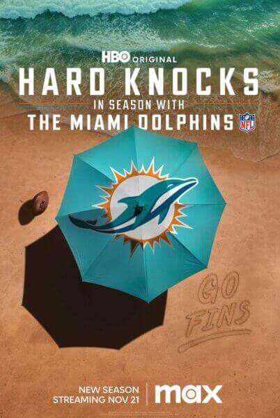 Hard Knocks In Season With the Miami Dolphins Poster