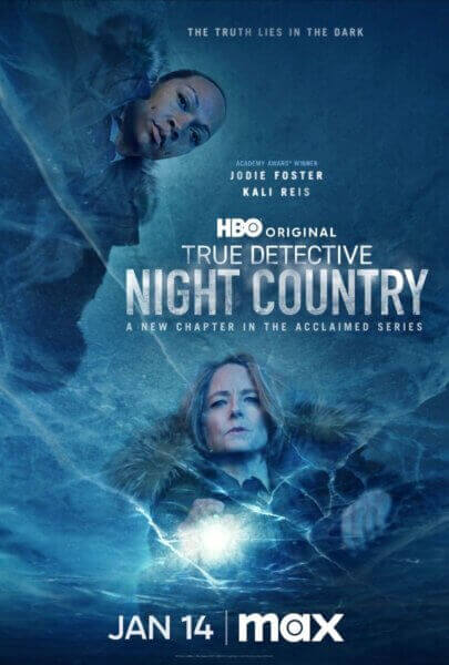 True Detective Night Country Poster
