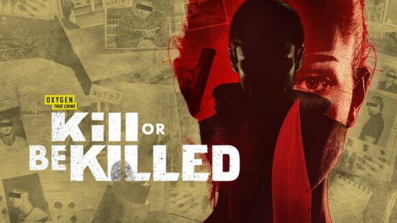 Kill or Be Killed Poster