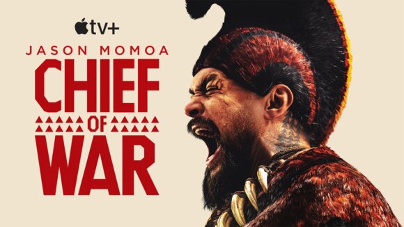 Chief of War Poster with Jason Momoa