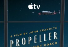 Trailer: John Travolta’s Propeller One-Way Night Coach Propeller One-Way Night Coach Poster