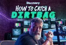 Discovery Channel Sets ‘How to Catch a Dirtbag’ Premiere with Tizzy Ent How to Catch a Dirtbag Poster