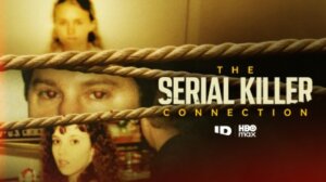 The Serial Killer Connection: Survivor, Serial Killer's Ex-Wife Team Up