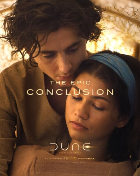 Dune: Part 3 Timothee Chalamet and Zendaya Poster