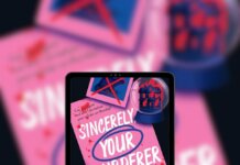 Sincerely, Your Murderer Review: Ravena Guron’s Fast-Paced YA Mystery Sincerely, Your Murderer Review