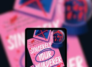 Sincerely, Your Murderer Review: Ravena Guron’s Fast-Paced YA Mystery Sincerely, Your Murderer Review